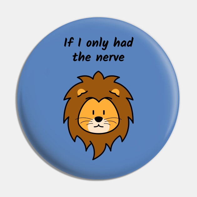 Wizard of Oz/Lion Pin by Said with wit