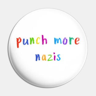 punch more nazis Pin