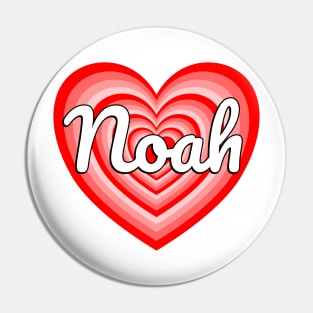 I Love Noah Heart Funny Noah Name Noah Gift Pin