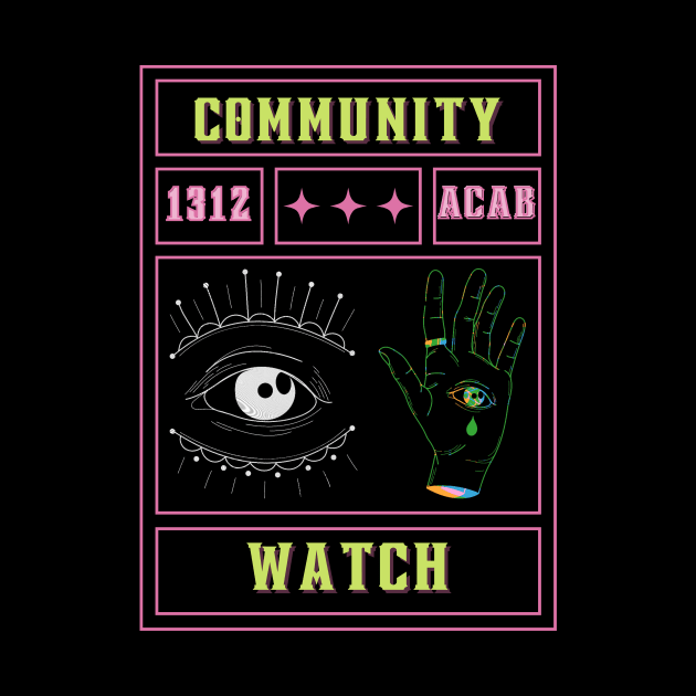 Community Watch by glumwitch