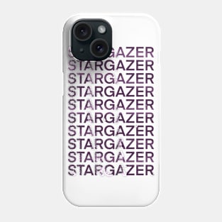 STARGAZER (Purple Text) Phone Case