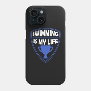 Swimming is my Life Gift Phone Case