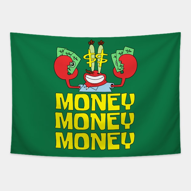 Mr Krabs Money Money Money Tapestry by nataliawinyoto