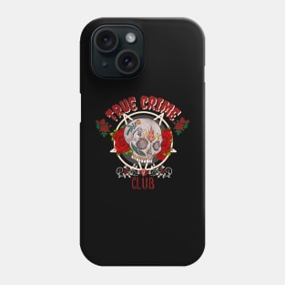 True crime club Phone Case