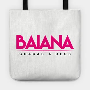 Baiana - Gracas A Deus! Bahia, Brazil Tote