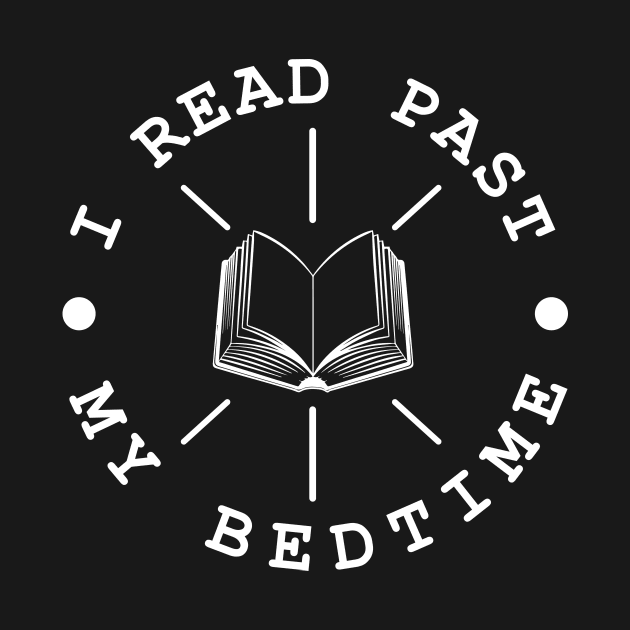 I Read Past My Bedtime by amalya