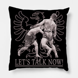 Let's Talk Now Pillow