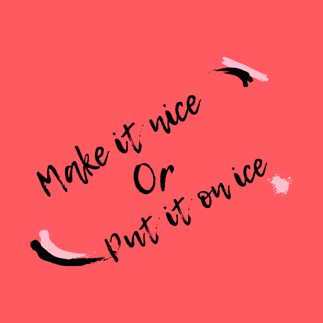 Make it Nice by Mixing with Mani