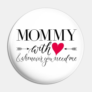 Mommy with heart Pin