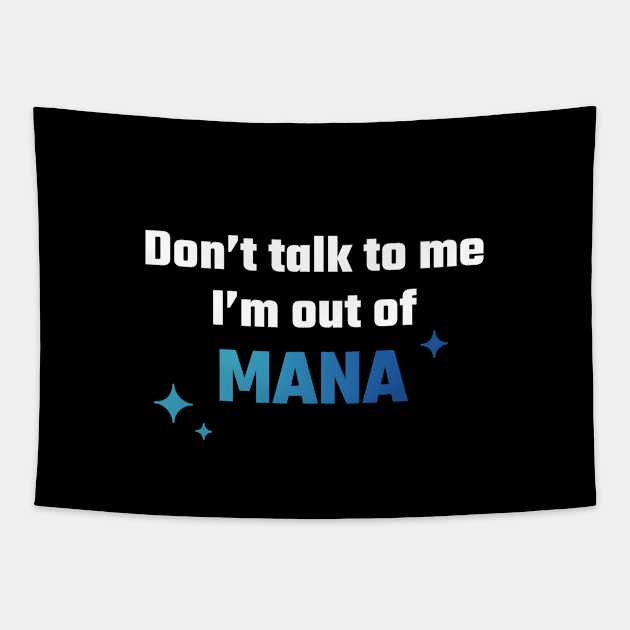 Out of Mana Introvert Gamer Tapestry by RaidBossGear