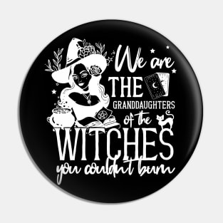 Halloween Feminist Granddaughters of Witches White Pin