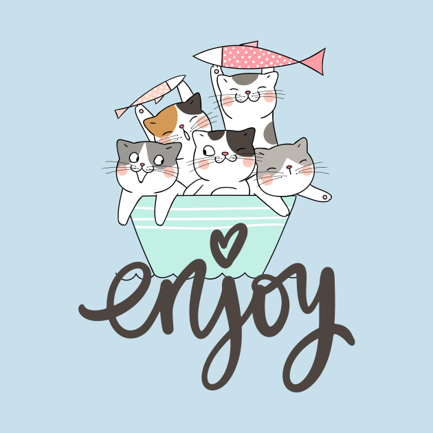 Enjoy, Funny Cute Cats by Creativity Haven