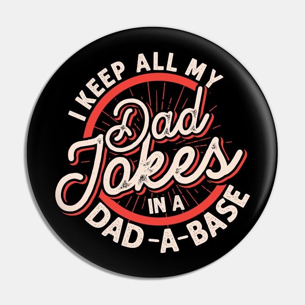 Dad-A-Base Pun Dad Jokes Pin by ShirtsShirtsndmoreShirts