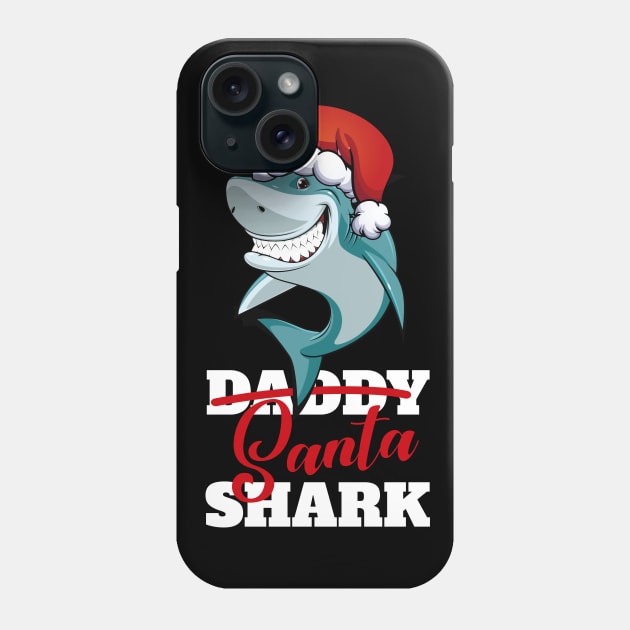 Daddy Shark Christmas Spirit Funny T-Shirt gift for Dad Phone Case by geekandgamerstore