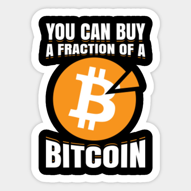 how to buy a fraction of a bitcoin