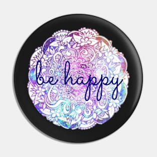 Be Happy Mandala Pin