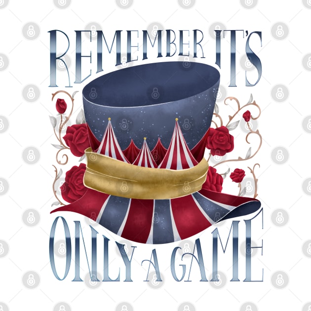 REMEMBER IT'S ONLY A GAME by Catarinabookdesigns