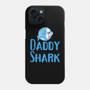 Daddy shark Phone Case