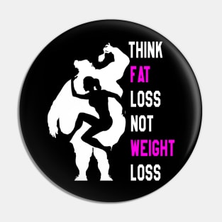 Motivation Waman For Training : Think Fat Loss Not Weight Loss Pin