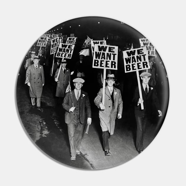 We Want Beer! Prohibition Protest, 1931. Vintage Photo Pin by historyphoto