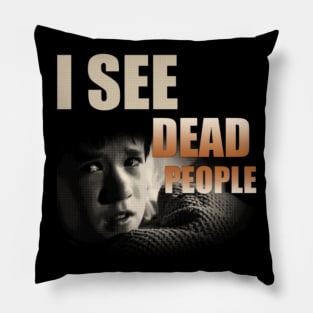 I See Dead People Pillow