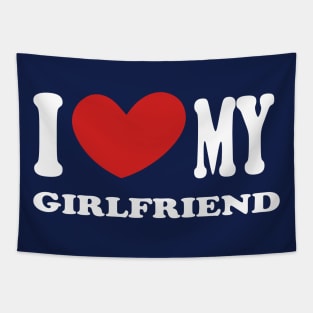 i love my girlfriend Tapestry