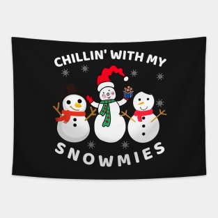 Chillin' With My Snowmies Funny Christmas Tapestry