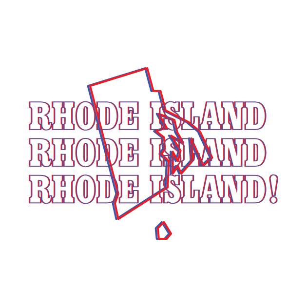 Rhode Island, Rhode Island, Rhode Island! by Ignition