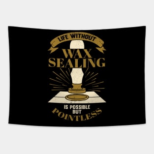 Wax Sealing Lover Hobby Gift Tapestry