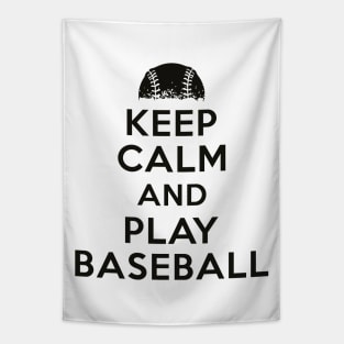 Keep calm and play baseball Tapestry