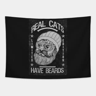 REAL CATS HAVE BEARD Tapestry