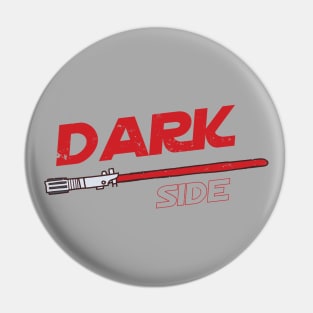 The Dark Side - Dark Power | Red Vintage Texture Pin