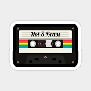 Hot 8 Brass / Cassette Tape Style Magnet