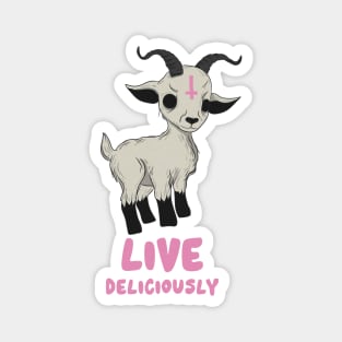 Live deliciously Magnet