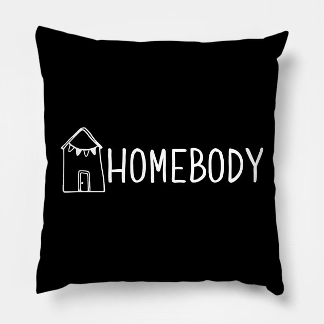 Homebody Pillow by Kraina