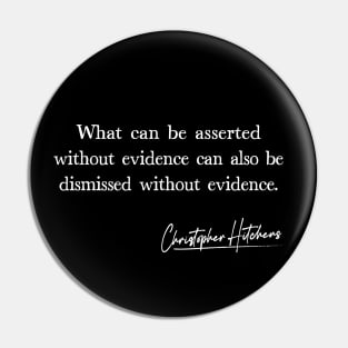 Christopher Hitchens Quote Design Pin