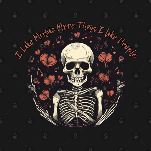 I like music more than people, skull and flower by Pattyld