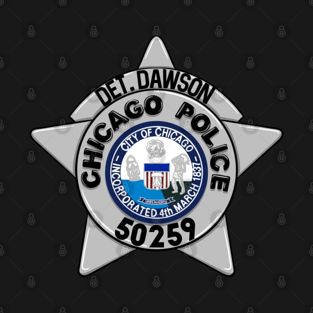 Detective Antonio Dawson | Chicago PD Badge 50259 by icantdrawfaces