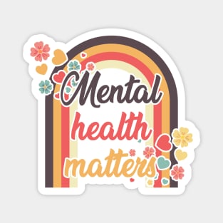 Mental health matters Magnet