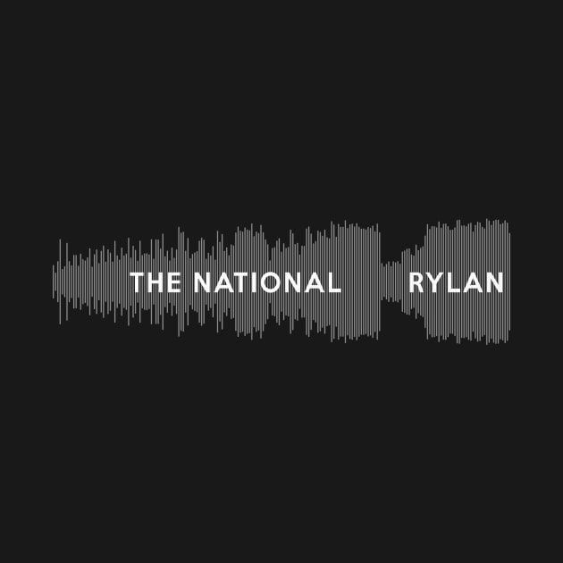 The National - Rylan by TheN