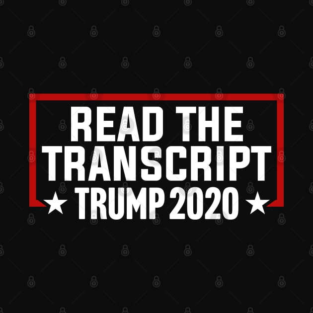 Read The Transcript Trump 2020 by TextTees