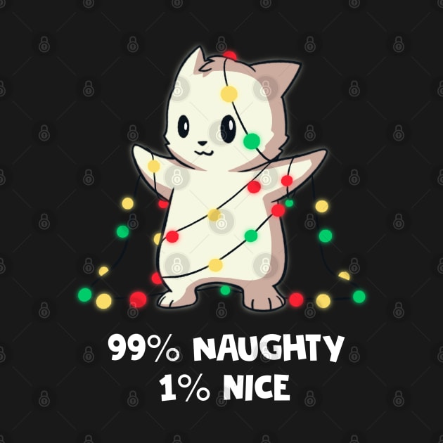 99 Percent Naughty Only 1 Percent Nice Christmas by Dojaja