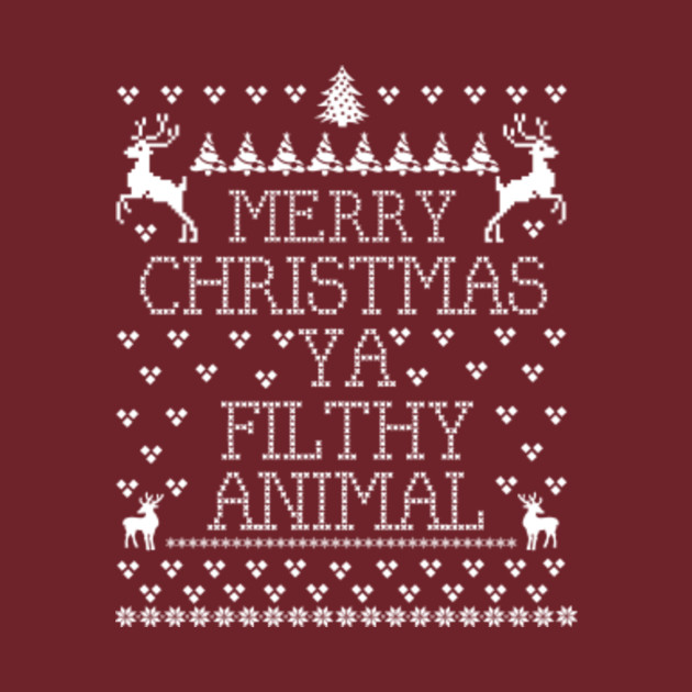 Download MERRY CHRISTMAS YA FILTHY ANIMAL - Merry Christmas Ya ...