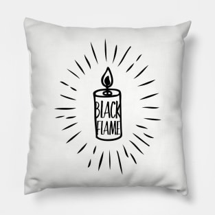 I lit the black flame candle Pillow