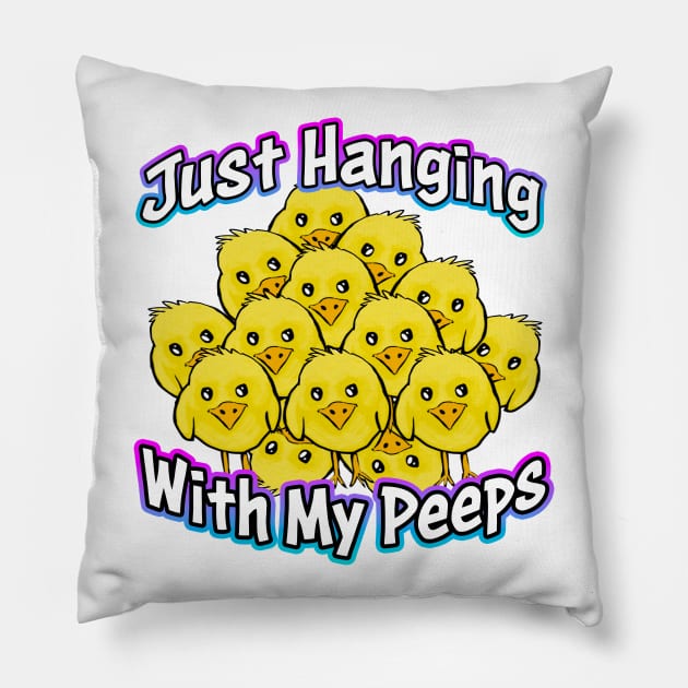 Just Hanging With My Peeps White Pillow by Shawnsonart