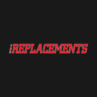 The Replacements T-Shirt