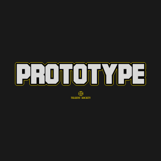 PROTOTYPE T-Shirt