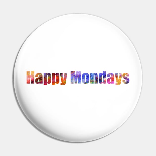 Happy Monday Pin by wizooherb
