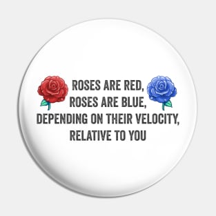 Doppler Roses Pin