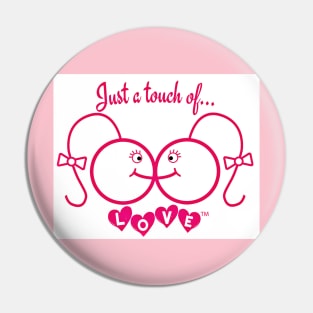 Just A Touch of LOVE - Females - Back Pin